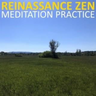 Reinassance Zen