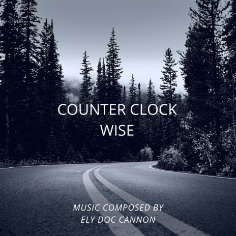 COUNTER CLOCK WISE | Boomplay Music