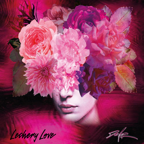 Lechery Love | Boomplay Music