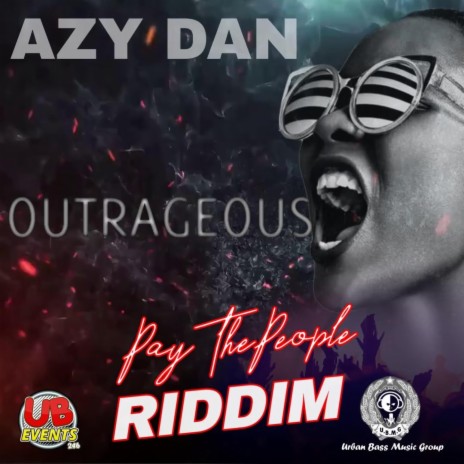 Outrageous (PTP Riddim) ft. Azy | Boomplay Music