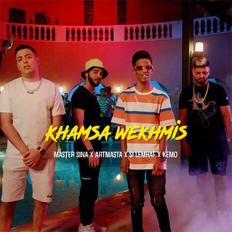 Khamsa Wekhmis | Boomplay Music