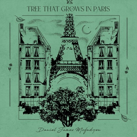 Tree That Grows in Paris | Boomplay Music