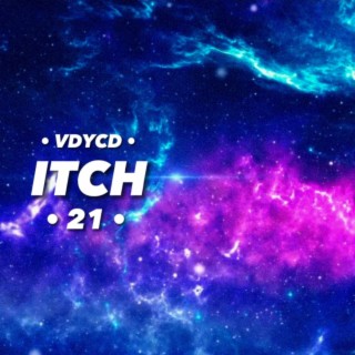 • Itch • 21 •