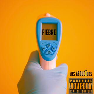 Fiebre lyrics | Boomplay Music