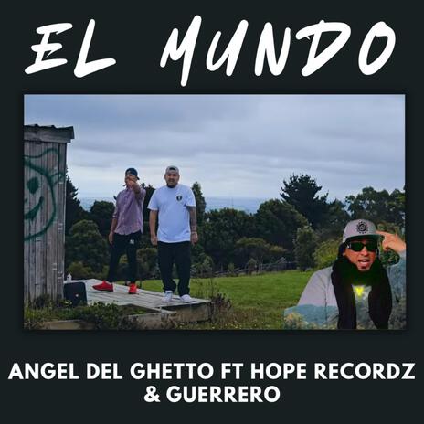 EL MUNDO | Boomplay Music