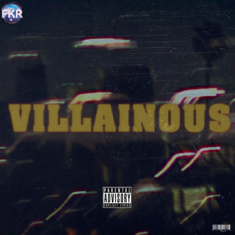 Villainous | Boomplay Music