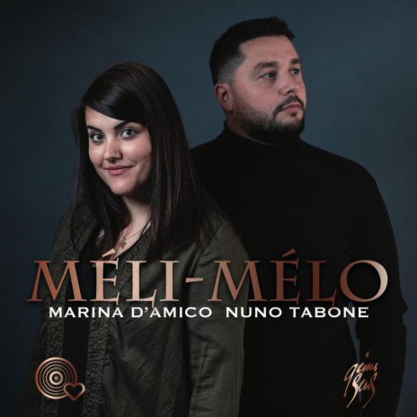 Méli Mélo ft. Nuno Tabone | Boomplay Music