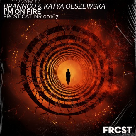I'm On Fire ft. Katya Olszewska | Boomplay Music