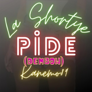 La Shortye Pide Kanemo89 (La Sombra El De Los Palos Produce) lyrics | Boomplay Music