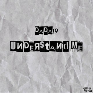 DADA19 UNDERSTAND ME