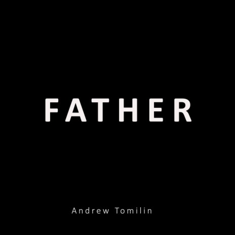 Father ft. Robert Babaev | Boomplay Music