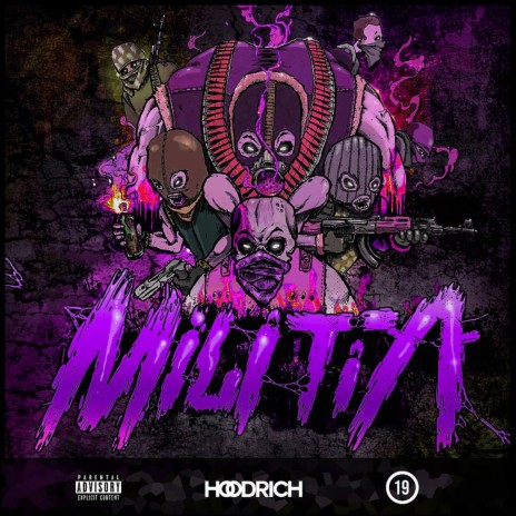 Militia ft. Hk20dRichJay | Boomplay Music