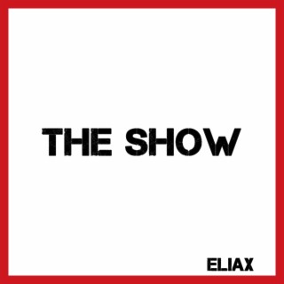 The Show