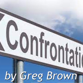 Confrontation lyrics | Boomplay Music