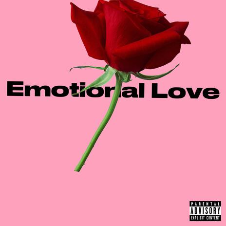 Emotional Love | Boomplay Music