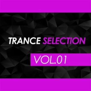 Trance Selection, Vol. 01