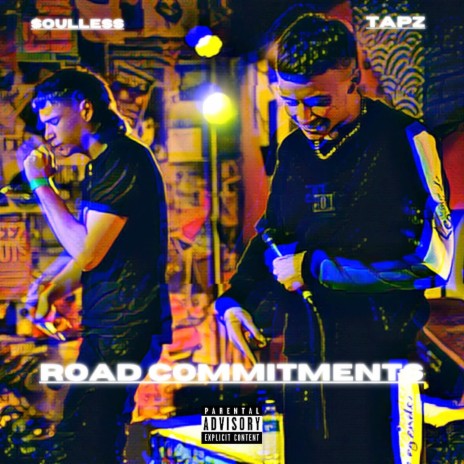 Road Commitments ft. Tapz6k | Boomplay Music