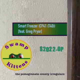 S2022-OP Smart Freezer & Swamp Kittens