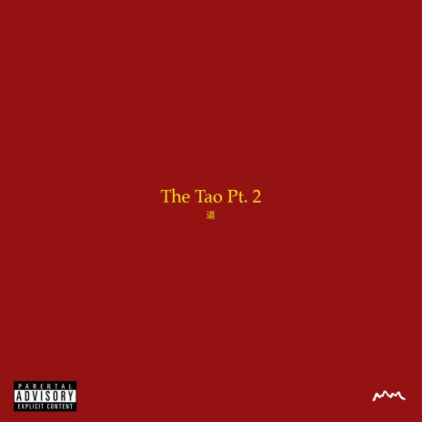 The Tao, Pt. 2 ft. G-Wiz | Boomplay Music