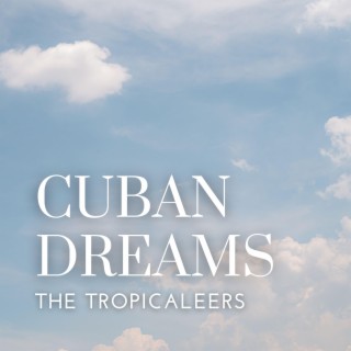 Cuban Dreams