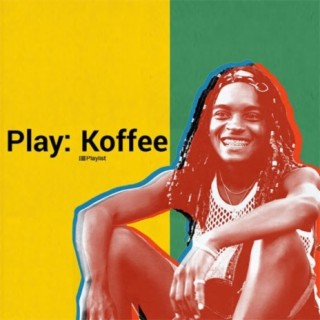 Play: Koffee