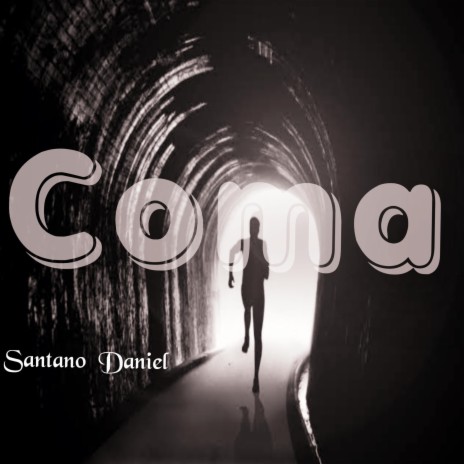 Coma (feat. Santano Daniel) | Boomplay Music