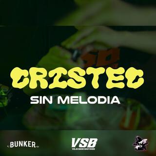 SIN MELODIA (CRISTEC)