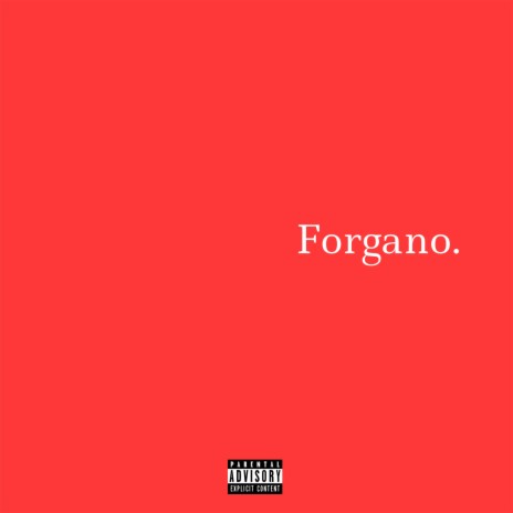 Forgano ft. Thrud | Boomplay Music