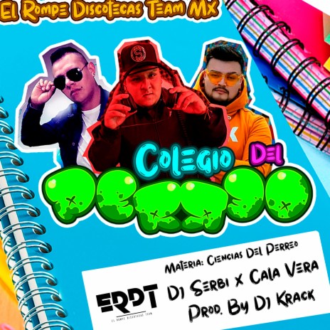 Colegio del Perreo ft. Cala Vera | Boomplay Music