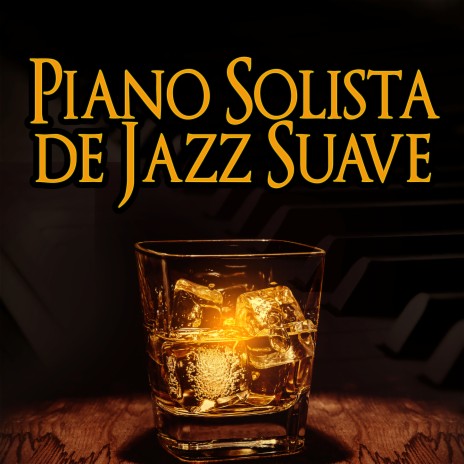 Jazz Suave Piano