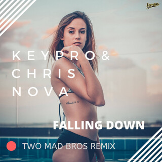 Falling Down (Two Mad Bros Remix)