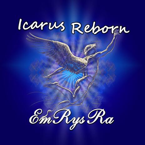 Icarus Reborn | Boomplay Music