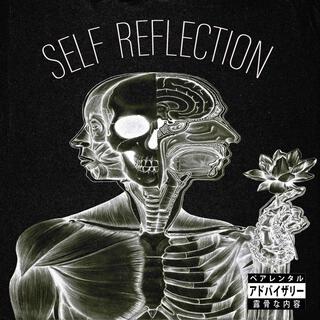 SELF REFLECTION