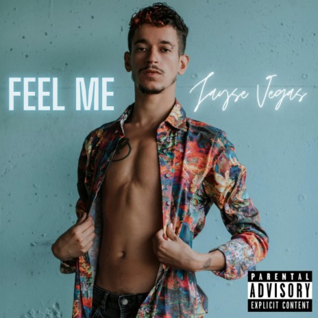 Feel Me | Boomplay Music