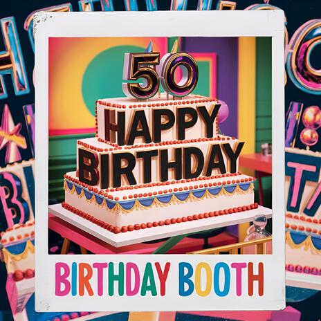 Happy 50th Birthday | Boomplay Music