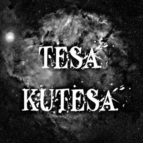 TESA KUTESA ft. Bata Mjinga
