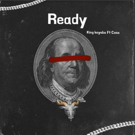 Ready ft. Cosa | Boomplay Music