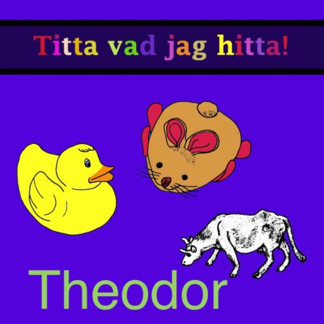 Det bästa av allt (Theodor)