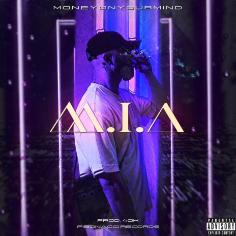M.I.A ft. 40K | Boomplay Music