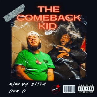 The Comeback Kid EP
