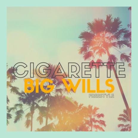Cigarette - freestyle | Boomplay Music