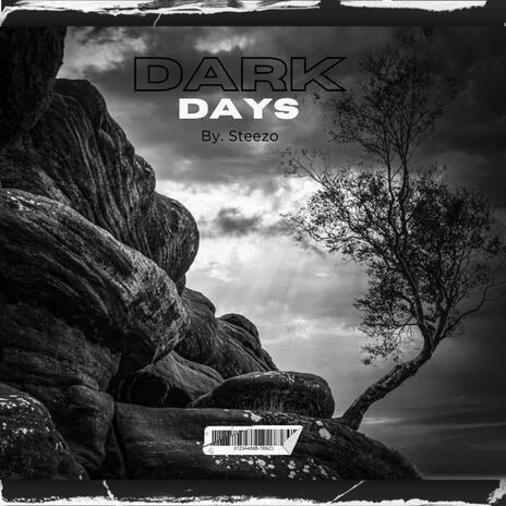 Dark Days | Boomplay Music