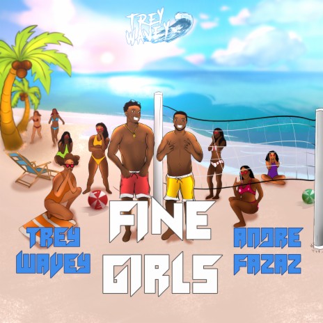 Fine Girls ft. Andre Fazaz | Boomplay Music