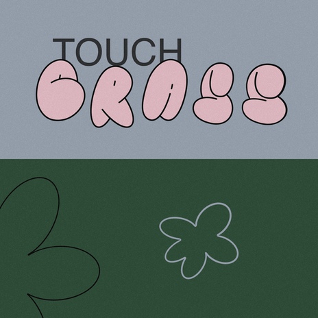 Touch Grass | Boomplay Music