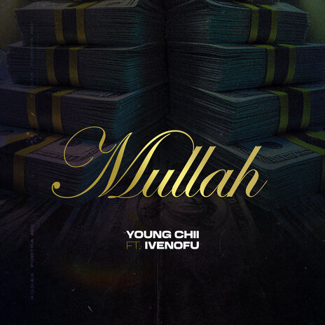 Mullah ft. Ivenofu | Boomplay Music