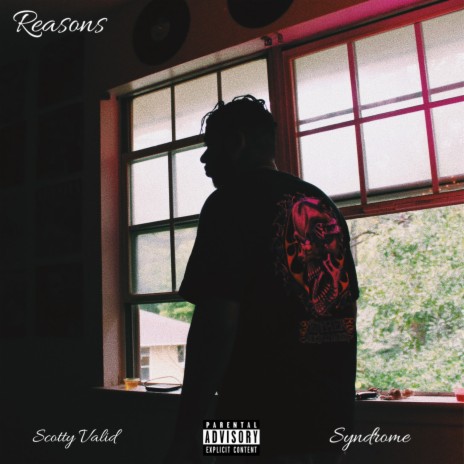 Reasons ft. Syndrome | Boomplay Music