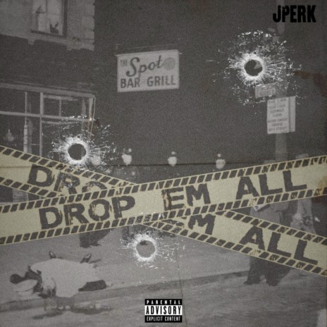 Drop Em All | Boomplay Music