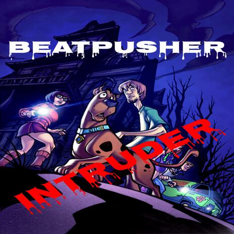 INTRUDER | Boomplay Music