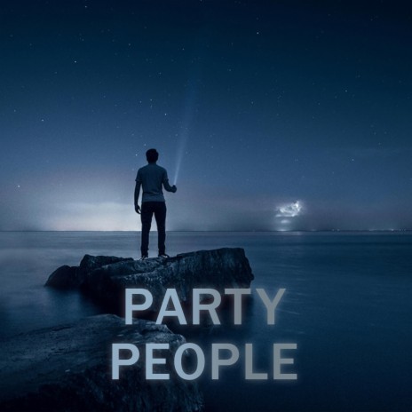 Party People | Boomplay Music