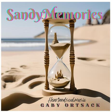 Sandy Memories | Boomplay Music